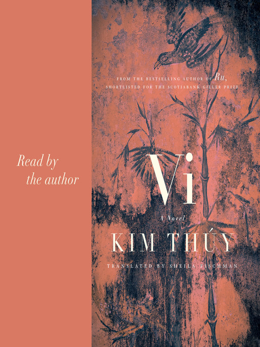 Title details for Vi by Kim Thúy - Available